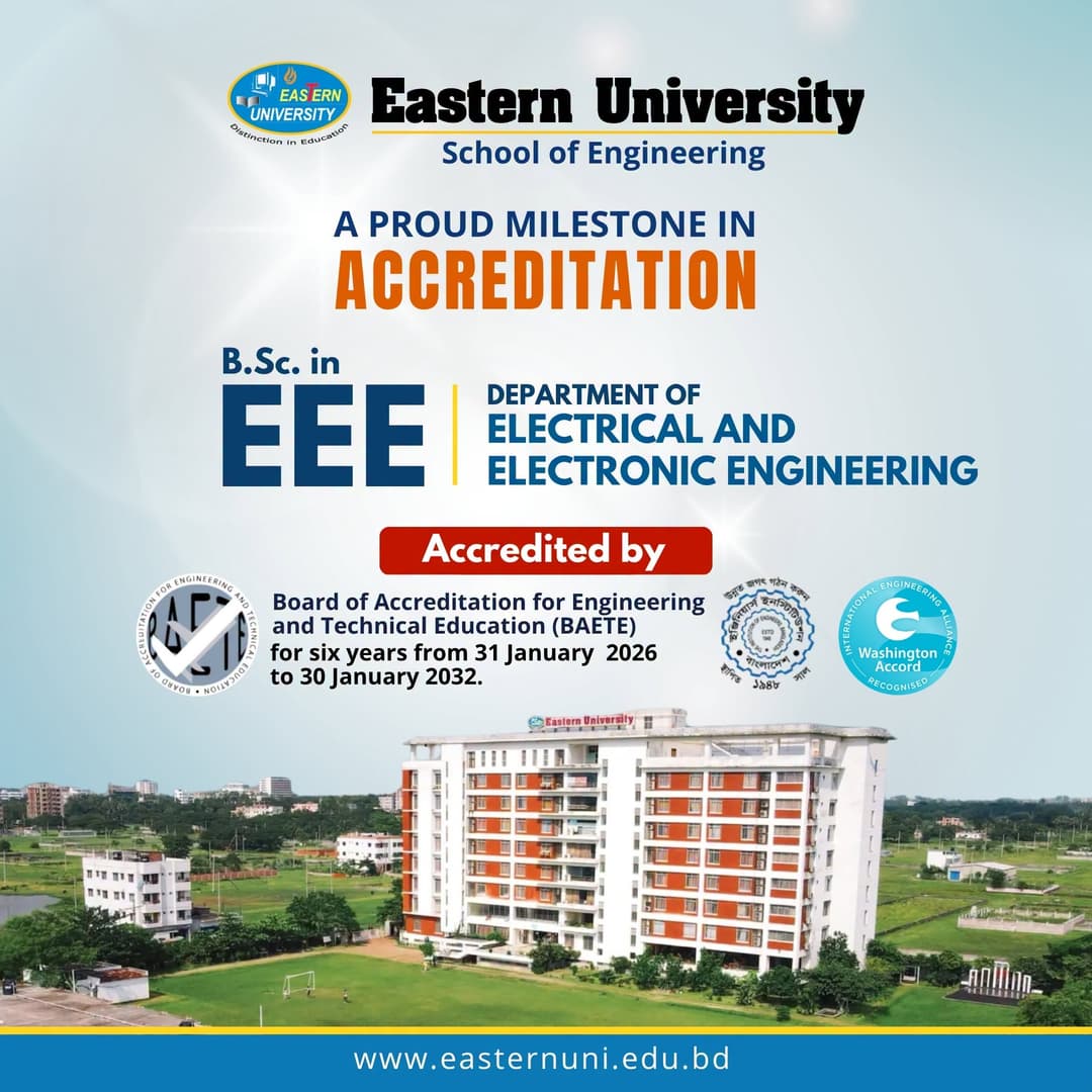 Congratulations! Department of EEE, Eastern University Secures BAETE Accreditation!